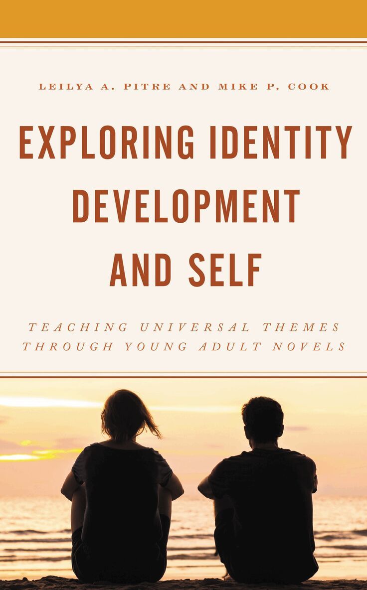Leilya A. Pitre, Mike P. Cook - Exploring Identity Development and Self, Inbunden