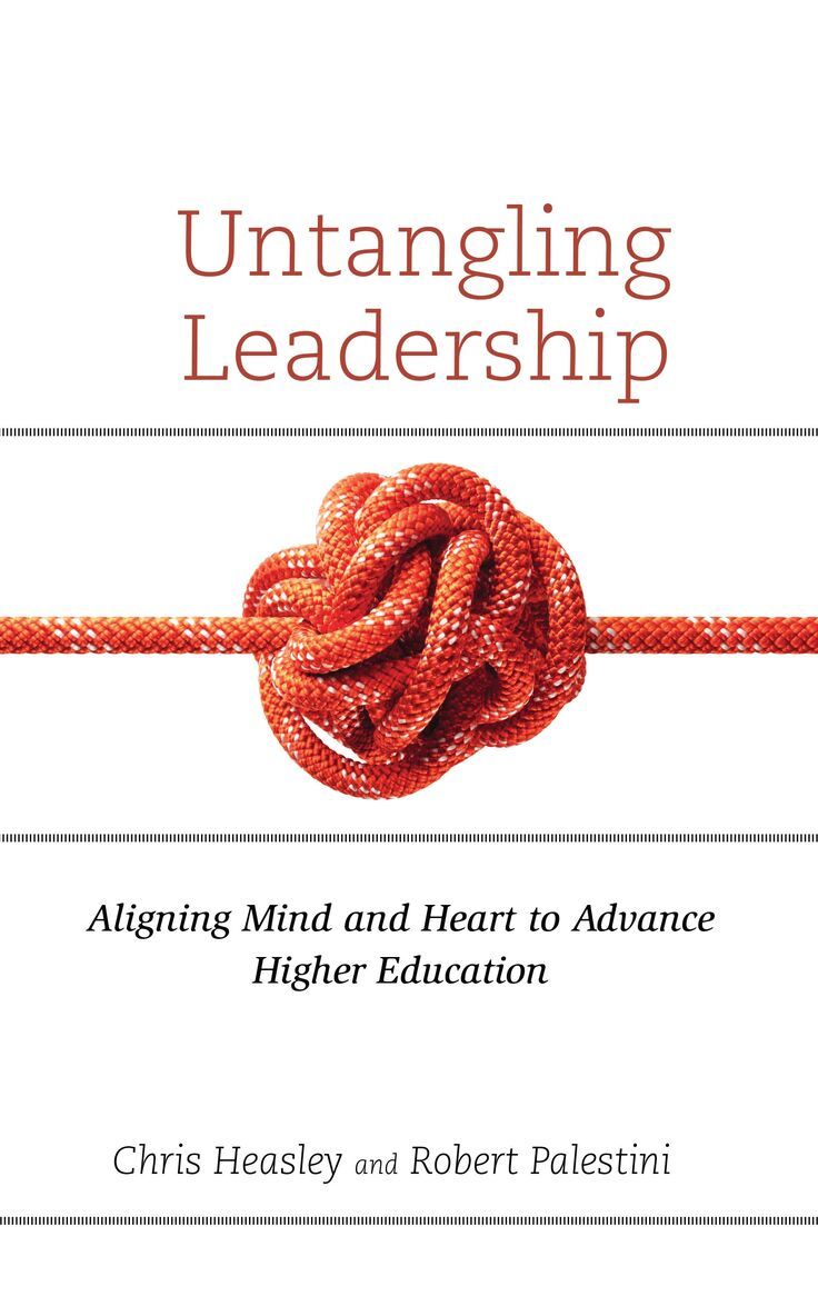 Chris Heasley, Robert Palestini Ed.D - Untangling Leadership, Inbunden. Tillgänglighet: Lägg i varukorg