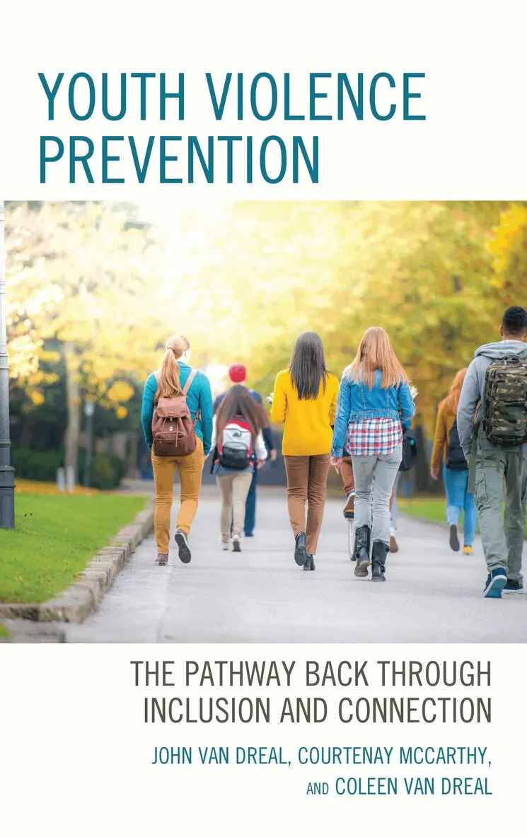 John Van Dreal, Courtenay McCarthy, Coleen Van Dreal - Youth Violence Prevention, Inbunden. Tillgänglighet: Lägg i varukorg