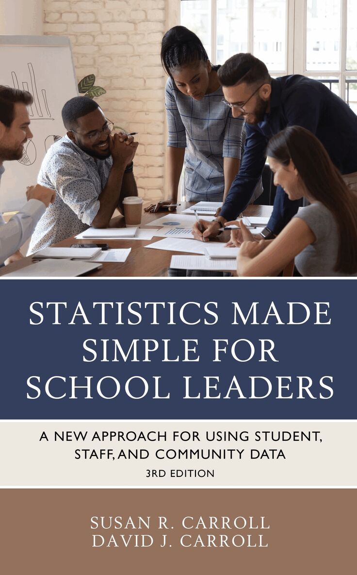Susan Rovezzi Carroll, David J. Carroll - Statistics Made Simple for School Leaders, Häftad