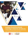 Leading Social-Emotional Learning in Districts and Schools