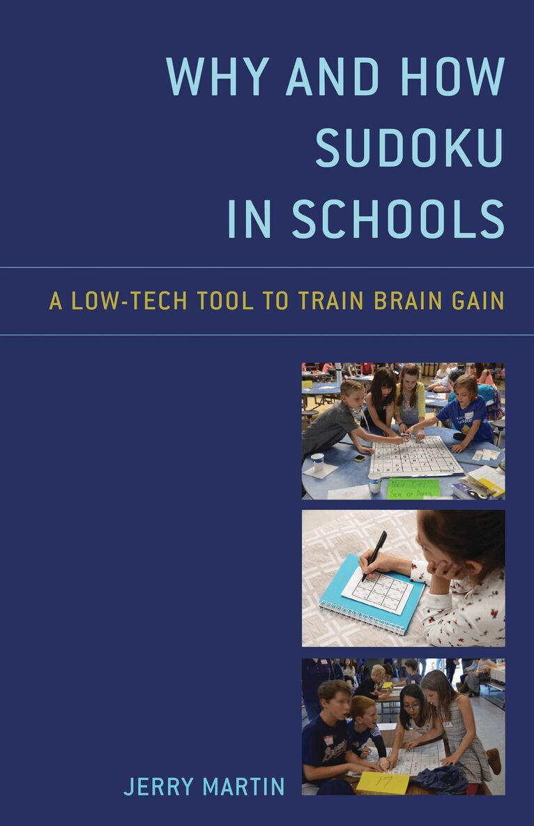 Jerry Martin - Why and How Sudoku in Schools, Häftad. Tillgänglighet: Lägg i varukorg