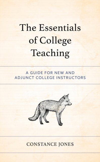 Constance Jones - Essentials of College Teaching, E-bok