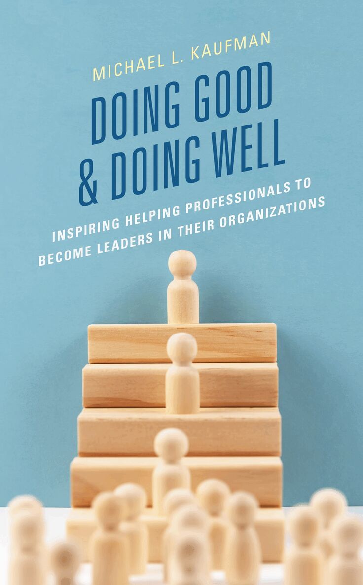 Michael L. Kaufman - Doing Good and Doing Well, Häftad. Tillgänglighet: Lägg i varukorg
