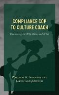 Compliance Cop to Culture Coach