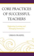 Core Practices of Successful Teachers