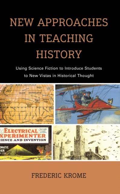 Frederic Krome - New Approaches in Teaching History, E-bok