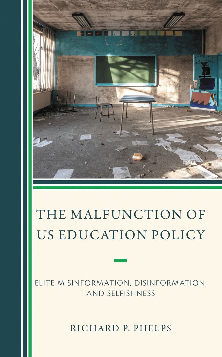Richard P. Phelps - Malfunction of US Education Policy, Häftad. Tillgänglighet: Lägg i varukorg