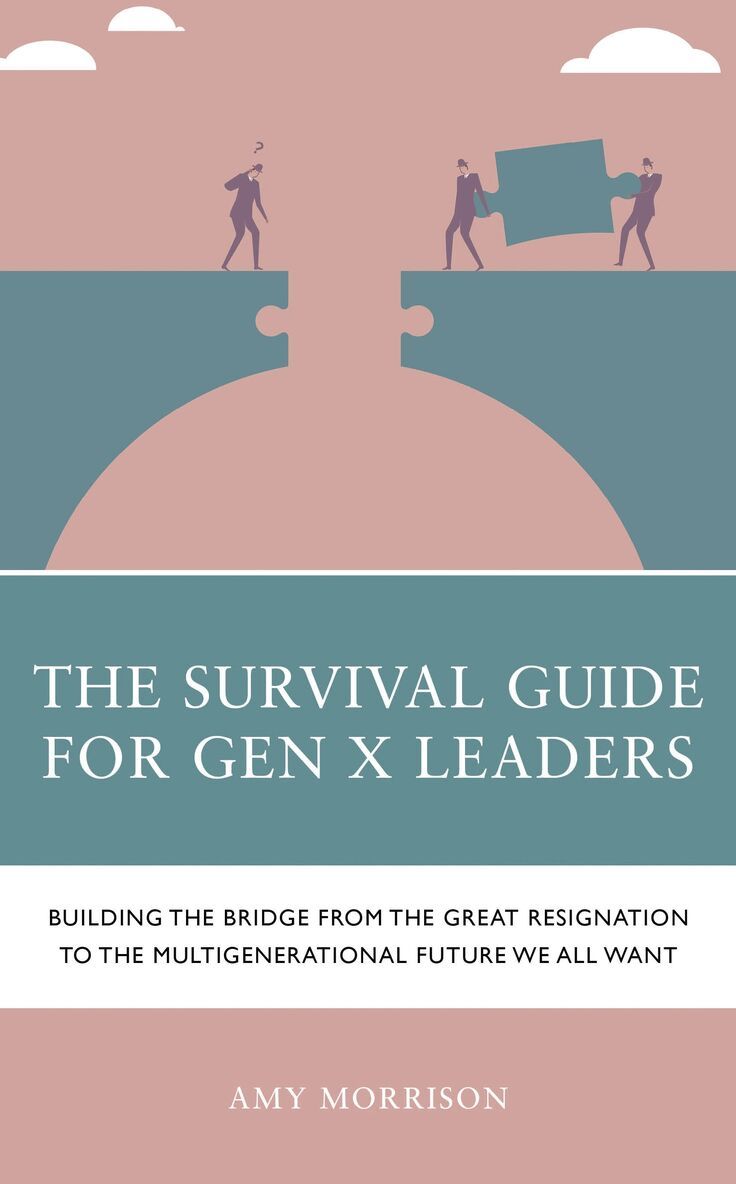 Amy Morrison - Survival Guide for Gen X Leaders, Häftad