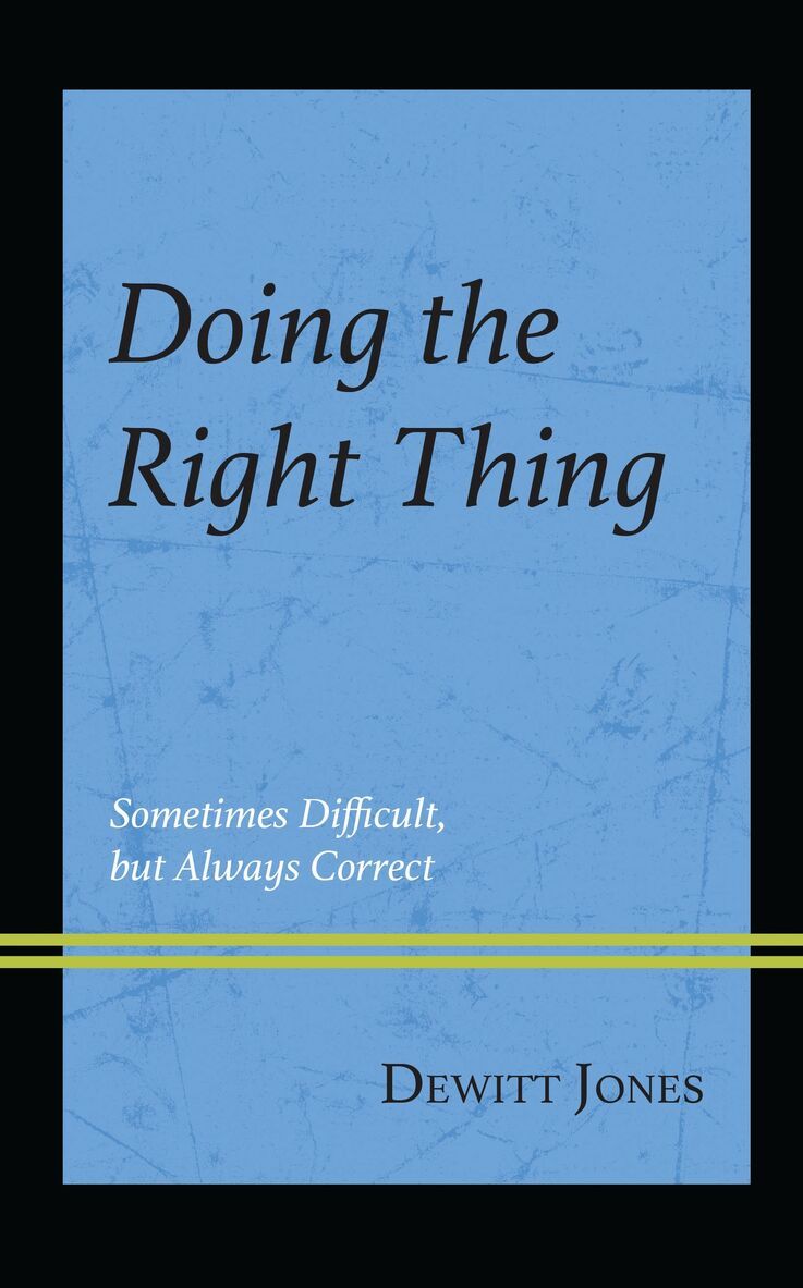 Dewitt Jones - Doing the Right Thing, Häftad