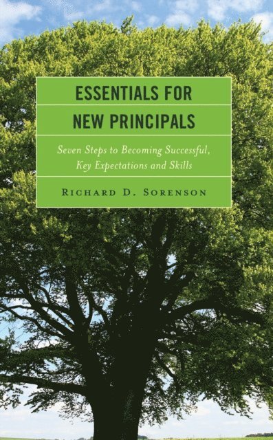 Richard D. Sorenson - Essentials for New Principals, E-bok