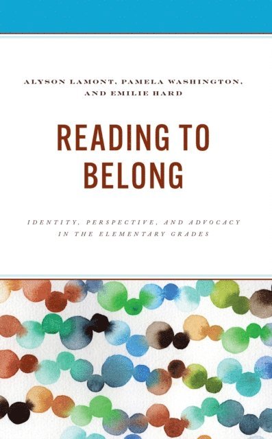 Alyson Lamont, Pamela Washington, Emilie Hard - Reading to Belong, E-bok. Tillgänglighet: Lägg i varukorg