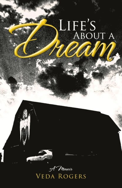 Veda Rogers - Life's About a Dream, E-bok. Tillgänglighet: Lägg i varukorg