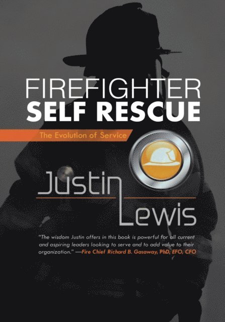 Justin Lewis - Firefighter Self Rescue, E-bok