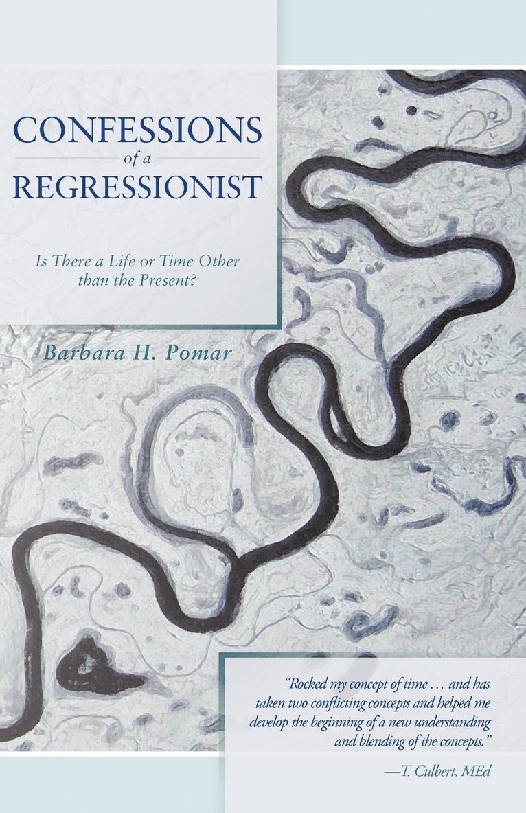 Barbara H Pomar - Confessions of a Regressionist, Häftad. Tillgänglighet: Lägg i varukorg