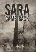 Sara Came Back