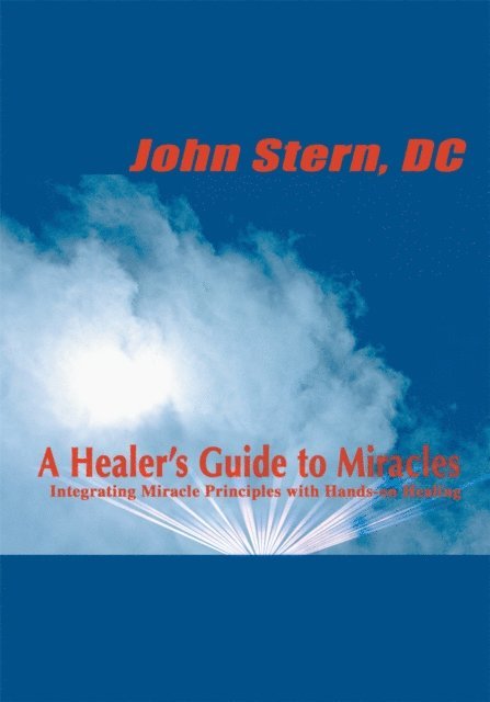 John Stern - Healer's Guide to Miracles, E-bok