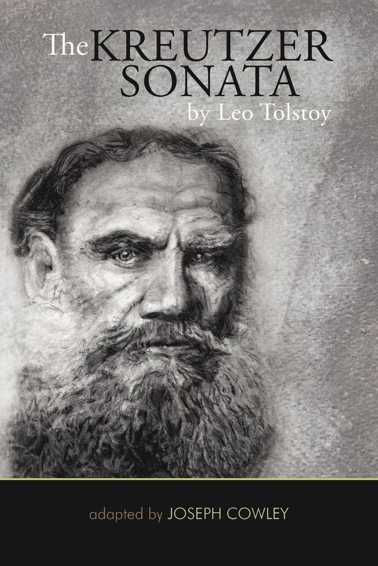 Joseph Cowley - Kreutzer Sonata by Leo Tolstoy, Häftad