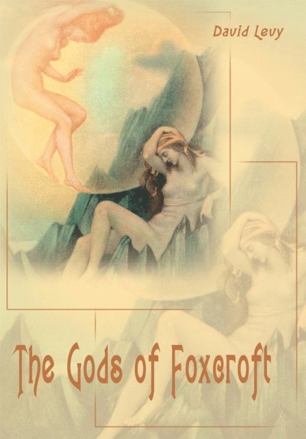 David Levy - Gods of Foxcroft, E-bok