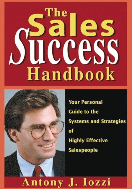 Anthony J. lozzi - Sales Success Handbook, E-bok