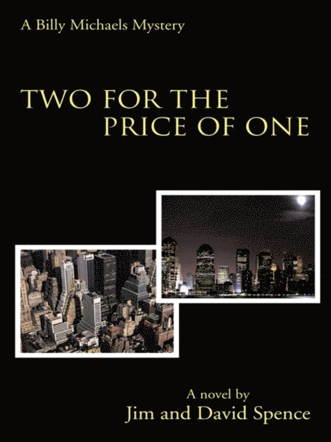 Jim Spence, David Spence - Two for the Price of One, E-bok