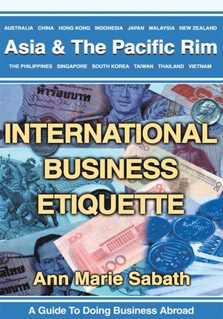 Ann Marie Sabath - International Business Etiquette, E-bok