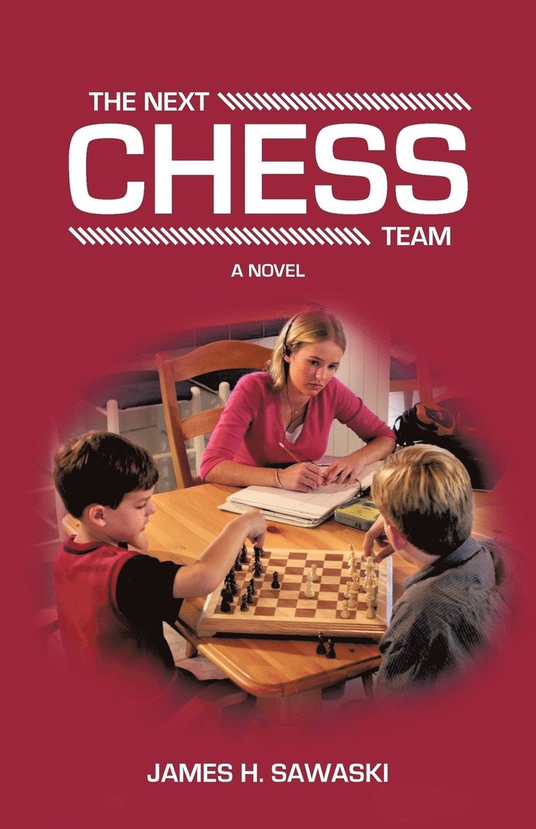 James H Sawaski - Next Chess Team, Häftad. Tillgänglighet: Lägg i varukorg