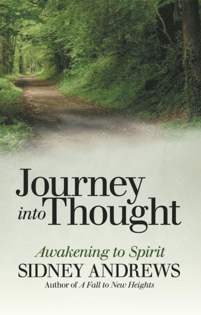 Sidney Andrews - Journey into Thought, E-bok