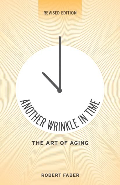 Robert Faber - Another Wrinkle in Time, E-bok. Tillgänglighet: Lägg i varukorg