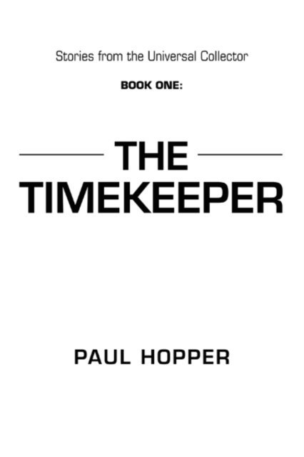Paul Hopper - Stories from the Universal Collector, E-bok. Tillgänglighet: Lägg i varukorg
