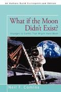 What if the Moon Didn't Exist?