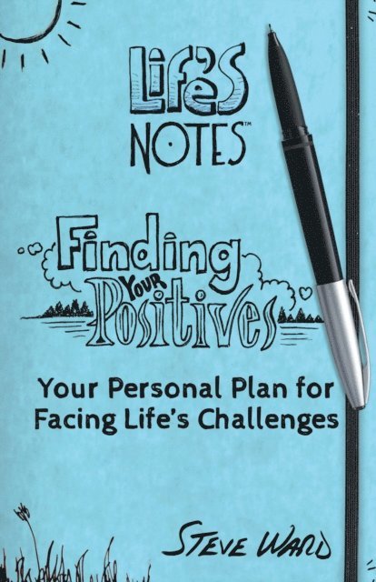 Steve Ward - Finding Your Positives, E-bok