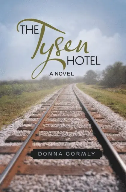 Donna Gormly - Tysen Hotel, E-bok. Tillgänglighet: Lägg i varukorg