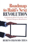 Roadmap to Haiti'S Next Revolution