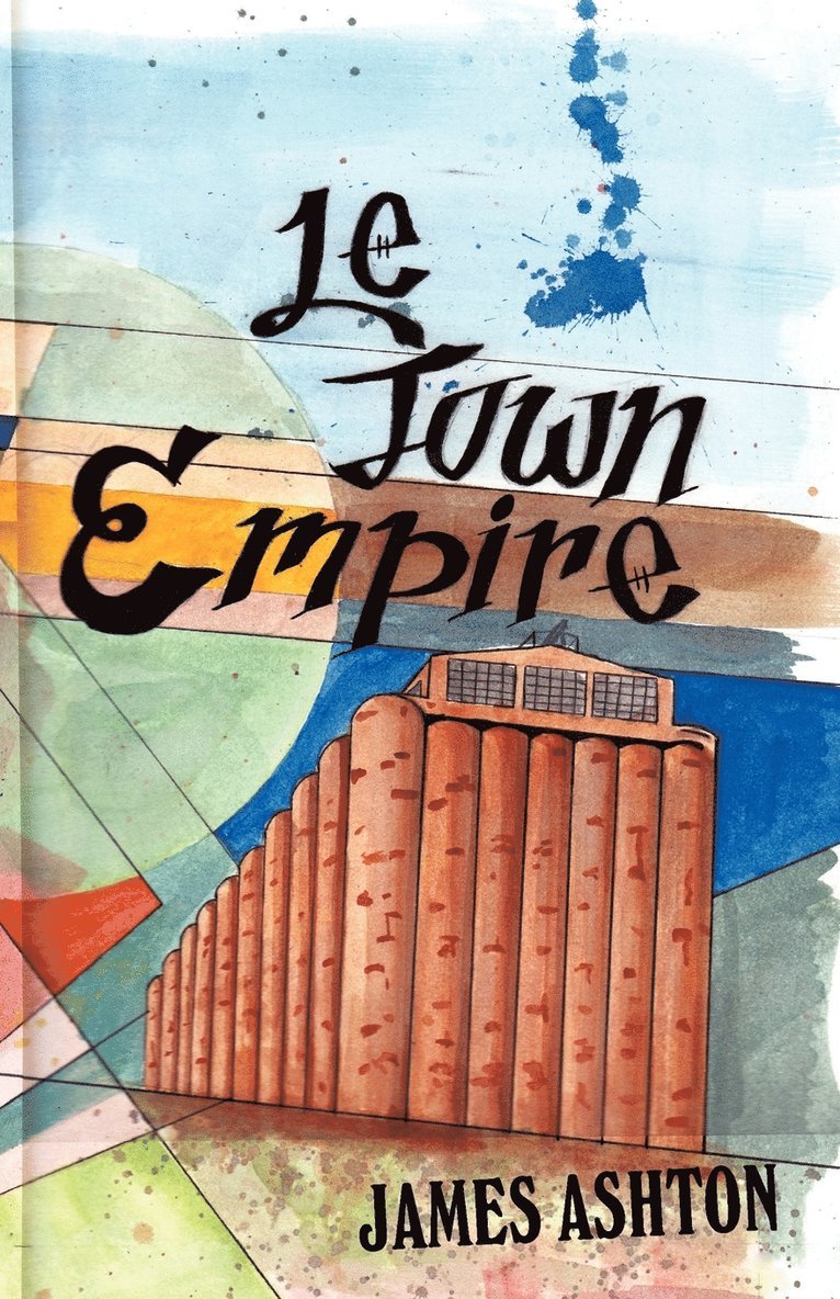 James Ashton - Le Town Empire, Häftad. Tillgänglighet: Lägg i varukorg