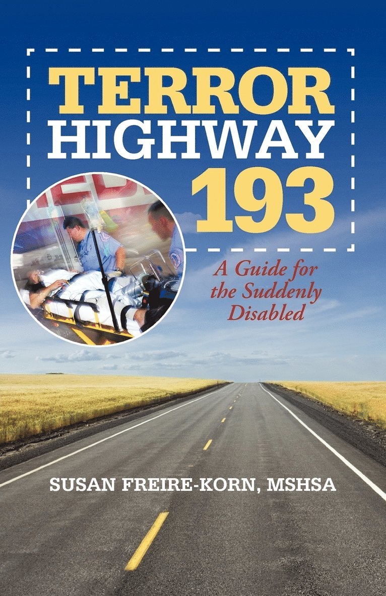 Susan Freire-Korn Mshsa - Terror Highway 193, Häftad. Tillgänglighet: Lägg i varukorg