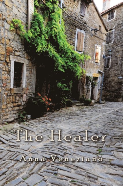 Anna Veneziano - Healer, E-bok