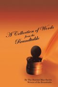 Collection of Words from the Roundtable