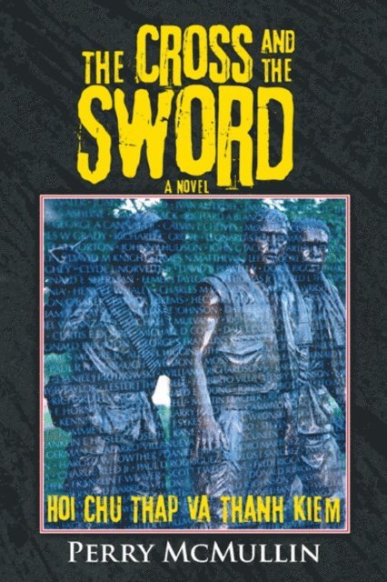 Perry McMullin - Cross and the Sword, E-bok