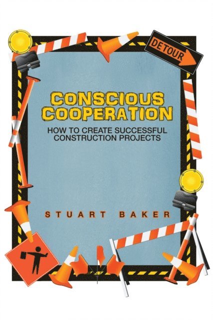 Stuart Baker - Conscious Cooperation, E-bok