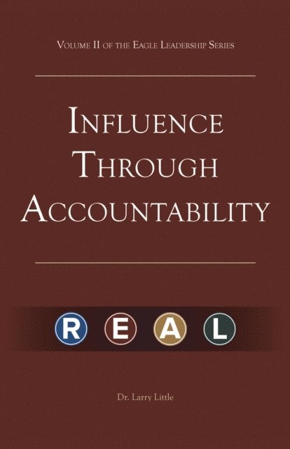 Dr. Larry Little - Make a Difference: Influence Through Accountability, E-bok