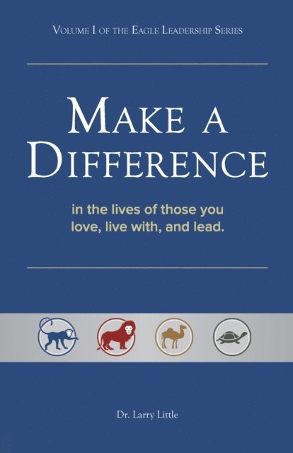 Dr. Larry Little - Make a Difference, E-bok