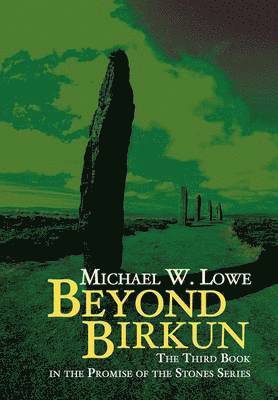 Michael W Lowe - Beyond Birkun, Inbunden. Tillgänglighet: Tillfälligt slut