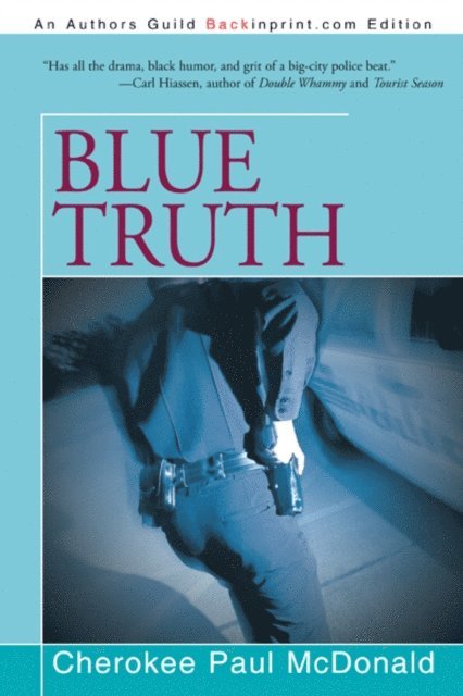 Cherokee Paul McDonald - Blue Truth, E-bok. Tillgänglighet: Lägg i varukorg