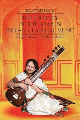 Lata - Journey of the Sitar in Indian Classical Music, Häftad