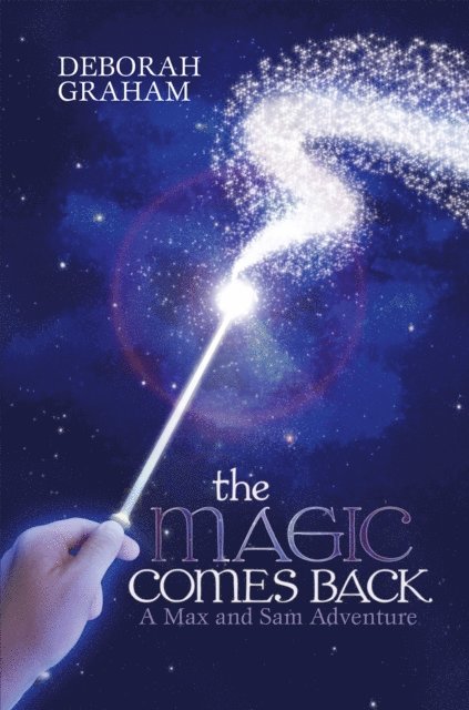 Deborah Graham - Magic Comes Back, E-bok
