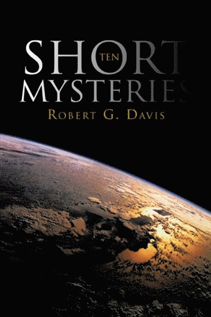 Robert G. Davis - Ten Short Mysteries, E-bok