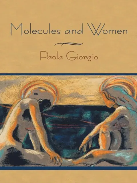 Paola Giorgio - Molecules and Women, E-bok. Tillgänglighet: Lägg i varukorg