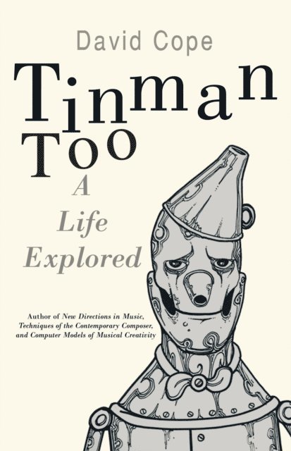David Cope - Tinman Too, E-bok