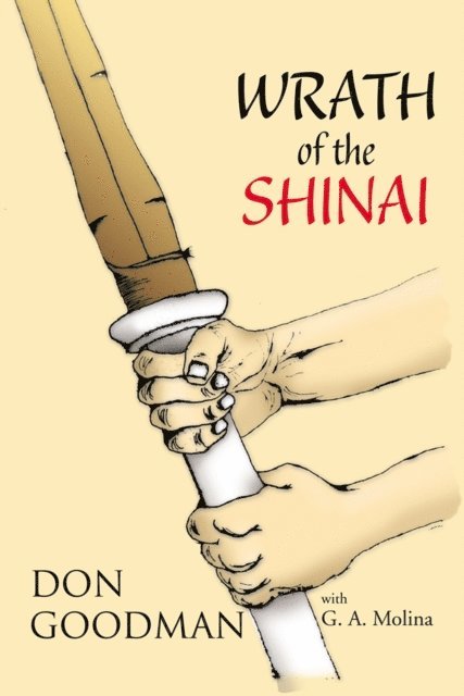 Don Goodman - Wrath of the Shinai, E-bok